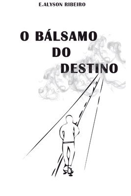 O Blsamo do Destino 1