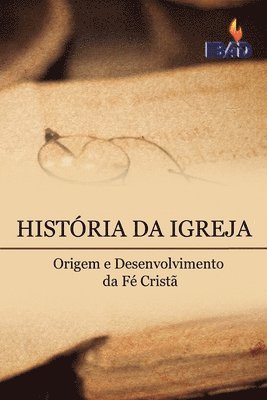 David Rubens, Bible Institute Assembly of God - Historia Da Igreja, Häftad