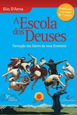bokomslag A Escola DOS Deuses - 6 Edicao