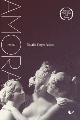 Natália Borges Polesso - Amora, Häftad