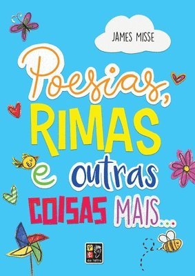 bokomslag Poesias Rimas E Outras Coisas Mais