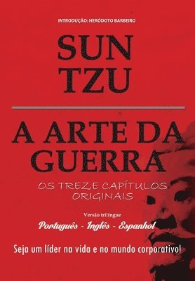 Sun Tzu - Arte Da Guerra ( Portugues - Ingles - Espanhol ), Häftad