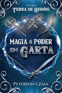 bokomslag Magia e poder em Garta