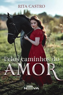 bokomslag Pelos caminhos do amor