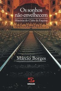 bokomslag Os sonhos não envelhecem