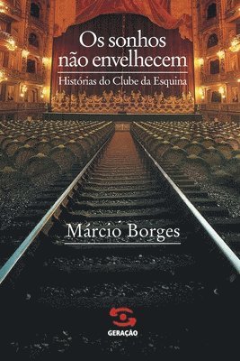 bokomslag Os sonhos não envelhecem