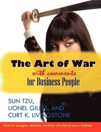 bokomslag The Art of War With Comments for Business People
