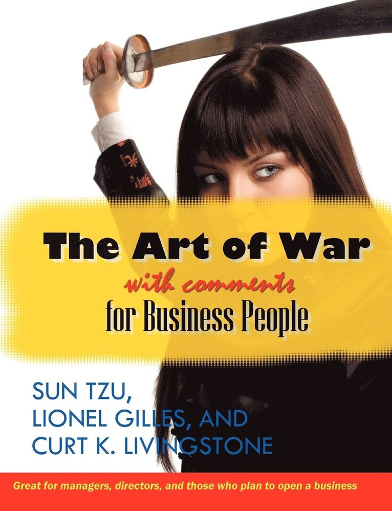 Art of War With Comments for Business People