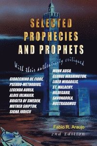 bokomslag Selected Prophecies And Prophets