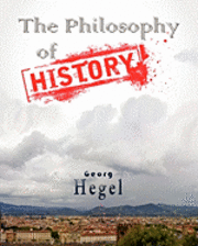 The Philosophy Of History 1