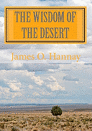 The Wisdom of the Desert 1