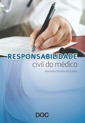 Responsabilidade Civil Do Médico 1