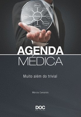 Agenda Médica: Muito Além Do Trivial 1