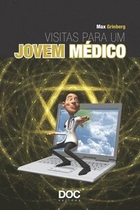 bokomslag Visitas Para Um Jovem Médico