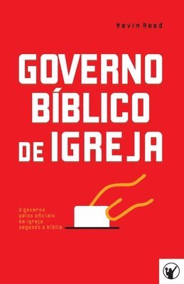 bokomslag Governo Bíblico de Igreja