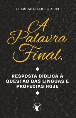 A Palavra Final 1