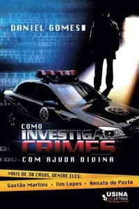 bokomslag Como investigar crimes com ajuda divina
