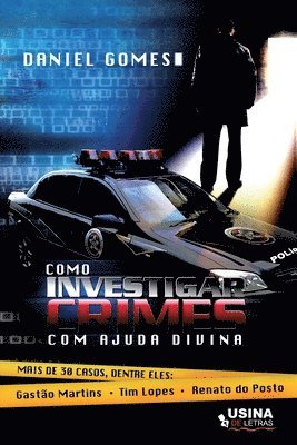 Como investigar crimes com ajuda divina 1