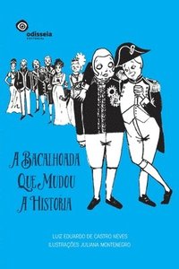 bokomslag bacalhoada que mudou a história