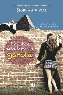 Siobhan Vivian - Não Sou este Tipo de Garota, Häftad