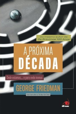 George Friedman - Próxima Década, Häftad