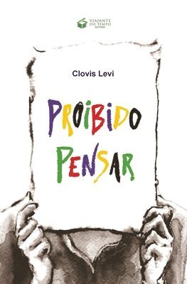 Clovis Levi, CLOVIS LEVI - Proibido Pensar, Häftad