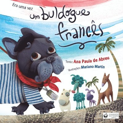 Era Uma Vez Um Buldogue Francs 1