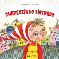 bokomslag Chapeuzinho Listrado - Little Striped Riding Hood