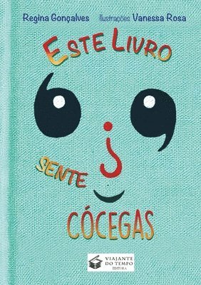 bokomslag Este Livro Sente Ccegas