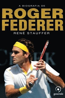 A biografia de Roger Federer 1