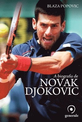bokomslag A biografia de Novak Djokovic