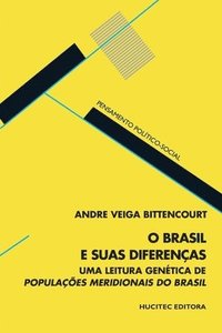 bokomslag O Brasil e suas diferenas