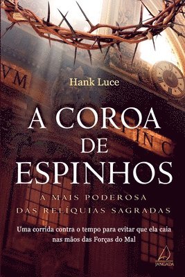 Hank Luce - Coroa De Espinhos, Häftad