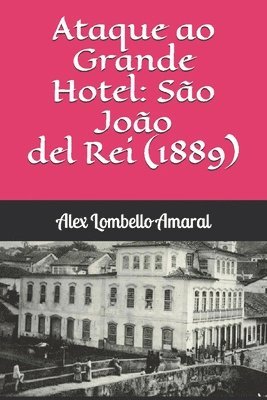 bokomslag Ataque ao Grande Hotel