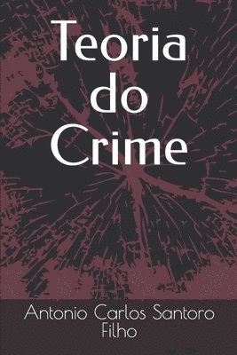 Teoria do Crime 1