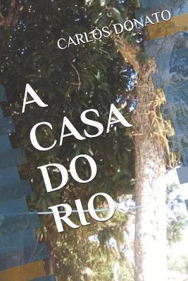 bokomslag Casa Do Rio