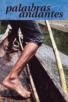 Erica Casado - Palavbras Andantes - Colombia, Häftad