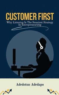 bokomslag Customer First