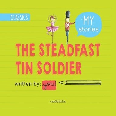 bokomslag The Steadfast Tin Soldier