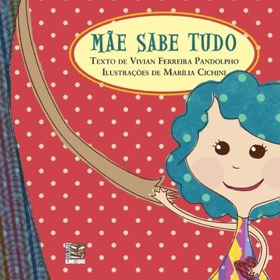 Vivian Pandolpho - Mãe sabe tudo, Häftad
