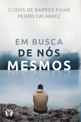 Em Busca De Ns Mesmos 1