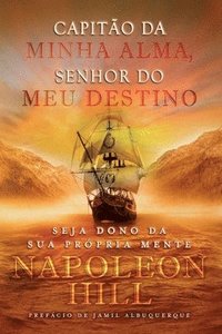 bokomslag Capito da Minha Alma, Senhor do meu Destino