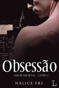bokomslag Obsesso - Amor Imortal 1