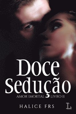 bokomslag Doce Seduo - Amor Imortal 2