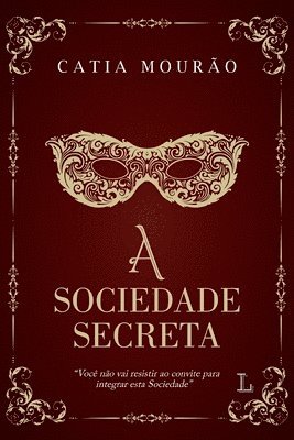 bokomslag A sociedade secreta