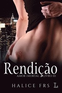 bokomslag Rendio - Amor Imortal 3