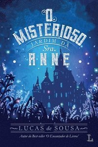bokomslag O misterioso jardim da Sra. Anne
