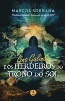 bokomslag Lino Galindo: E os Herdeiros do Trono do Sol