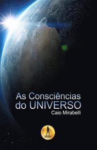 bokomslag As Consciencias do Universo