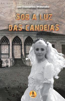 Sob a Luz das Candeias 1